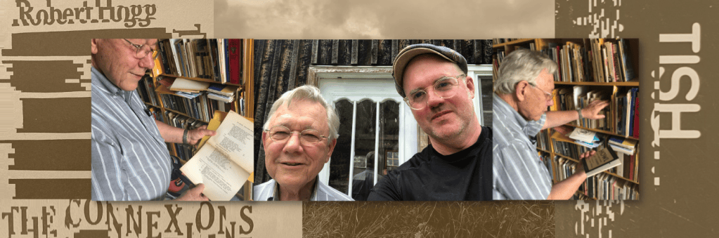 SpokenWeb episode artwork showing Robert Hogg with Craig Carpenter and Hogg’s poetry collection, over a collage of TISH and book covers.